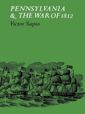 cover image of Pennsylvania and the War of 1812